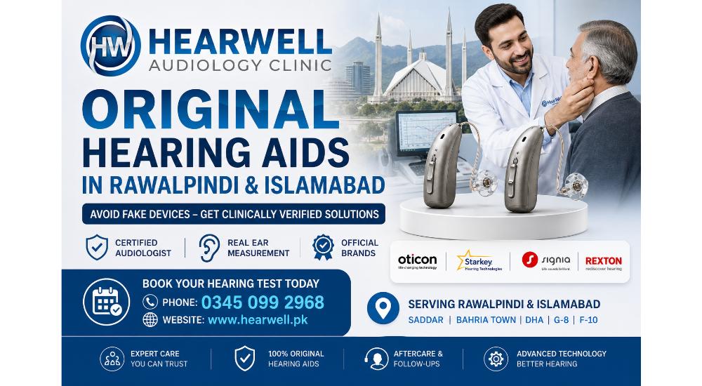 Where to Buy Original Hearing Aids in Rawalpindi & Islamabad